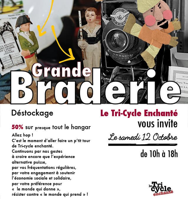 Samedi 12 Octobre – Grande Braderie du Tri-Cycle Enchanté